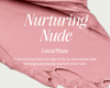 Smear of pink lipstick with the big title "Nurturing Nude". Below in smaller font says "Luteal Phase" and "A natural tone and your sign to tie up some loose ends and begin prioritising yourself once more."